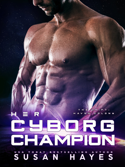 Title details for Her Cyborg Champion by Susan Hayes - Available